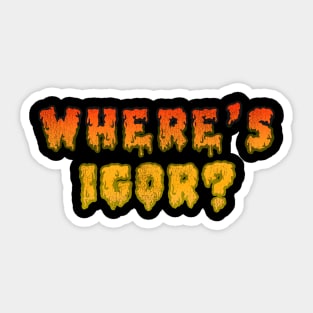 Zacherley "Roland" Horror Host Shock Theater WHERE'S IGOR? Sticker